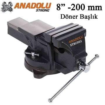 Anadolu Strong Büyük Boy 200mm 8'' 360'' Dönerli Taban Dövme Çelik Sabit Tezgah Masa Mengenesi
