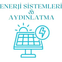 Enerji Sistemleri & Aydınlatma