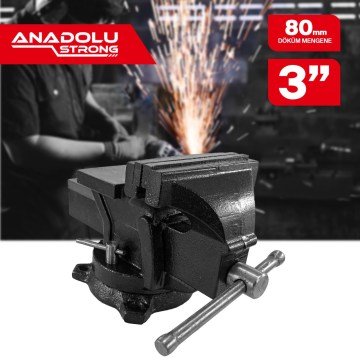 Anadolu Strong Büyük Boy 80mm 3'' 360'' Dönerli Taban Dövme Çelik Sabit Tezgah Masa Mengenesi